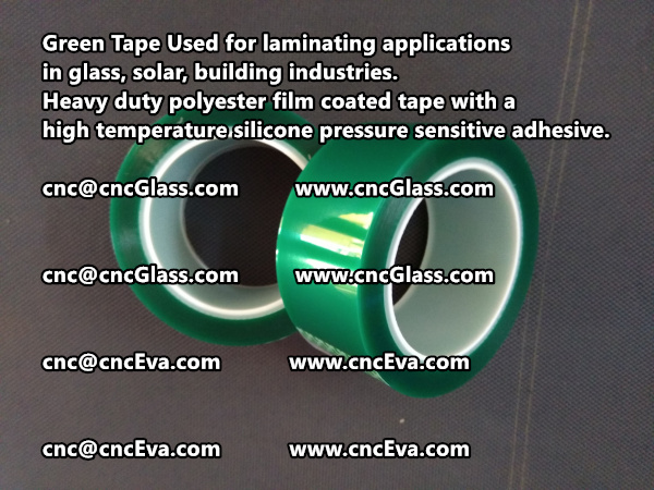 Green Tape is designed for laminating applications in glass laminate, solar encapsulation, automotive, aerospace, and electrical Mechanical industries (5)