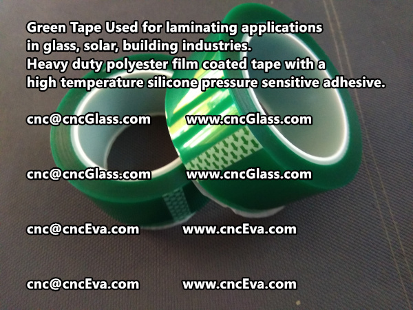 Green tape is made of Heavy duty polyester film coated tape with a high temperature silicone pressure sensitive adhesive (4)